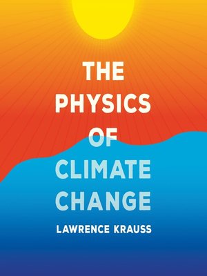 cover image of The Physics of Climate Change